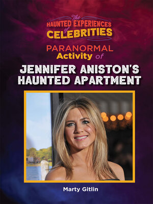 cover image of Paranormal Activity of Jennifer Aniston's Haunted Apartment